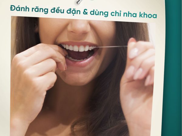 Bọc răng sứ có tốt không? Đánh giá từ A đến Z 7 Đánh răng đều đặn và dùng chỉ nha khoa để bảo vệ sức khỏe răng miệng