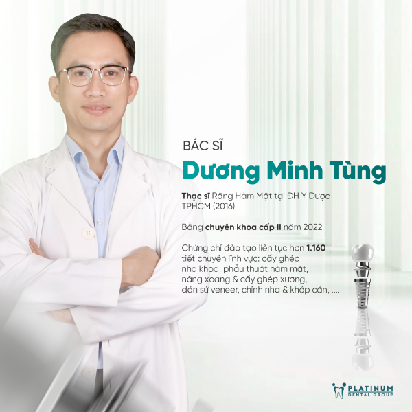 ThS. BS CKII Dương Minh Tùng với hơn 15 năm kinh nghiệm trong lĩnh vực nha khoa đã thực hiện thành công hàng ngàn ca cấy ghép Implant
