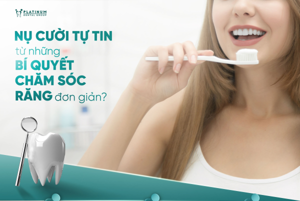 Vệ sinh và chăm sóc sức khỏe răng miệng hàng ngày