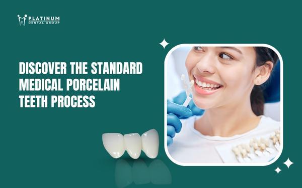 porcelain teeth process