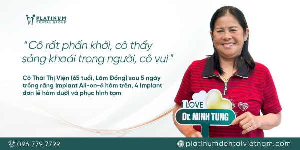 Cô Thái Thị Viện (65 tuổi) trồng răng Implant thành công tại Platinum Dental Group