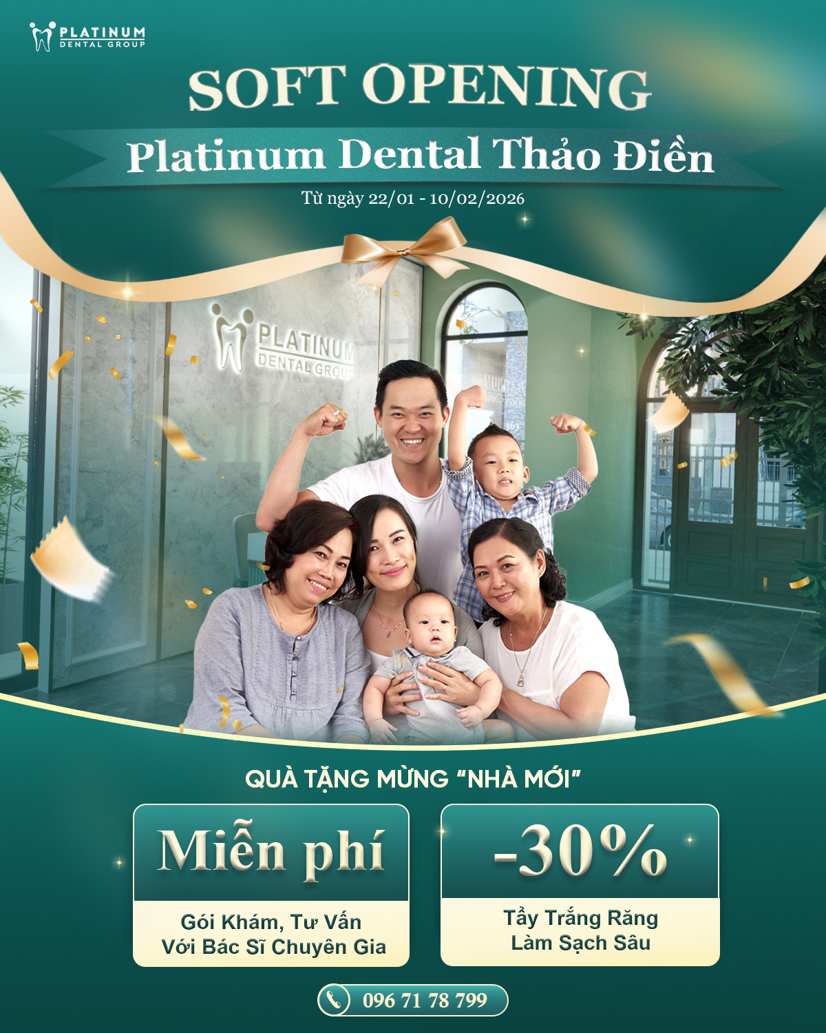 SOFT OPENING PLATINUM DENTAL VN
