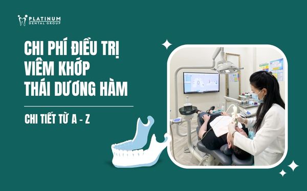 Chi phí điều trị viêm khớp thái dương hàm